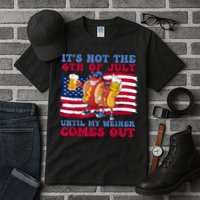 Its Not The 4th Of July Until My Weiner Comes Out Graphic Tall T-Shirt