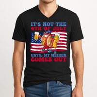 Its Not The 4th Of July Until My Weiner Comes Out Graphic V-Neck T-Shirt