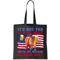 Its Not The 4th Of July Until My Weiner Comes Out Graphic Bag