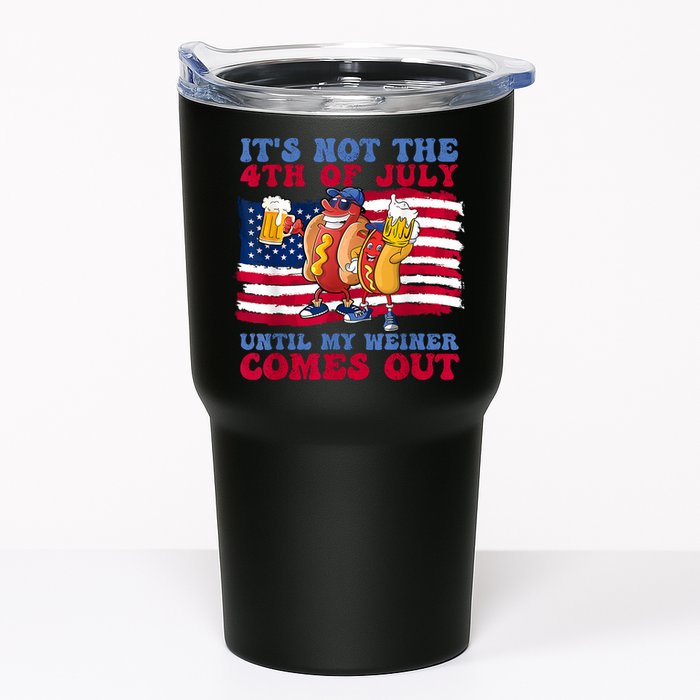 Its Not The 4th Of July Until My Weiner Comes Out Graphic Tumbler