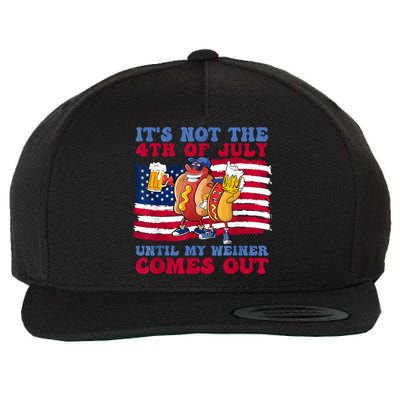 Its Not The 4th Of July Until My Weiner Comes Out Graphic Wool Snapback Cap