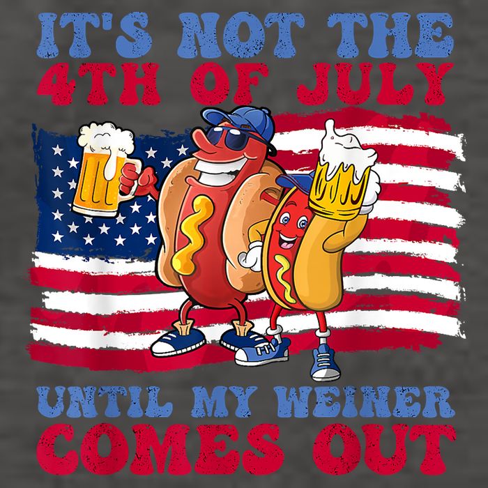 Its Not The 4th Of July Until My Weiner Comes Out Graphic Vector Backpack