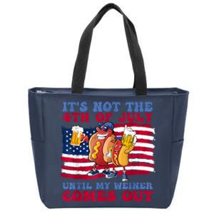 Its Not The 4th Of July Until My Weiner Comes Out Graphic Zip Tote Bag