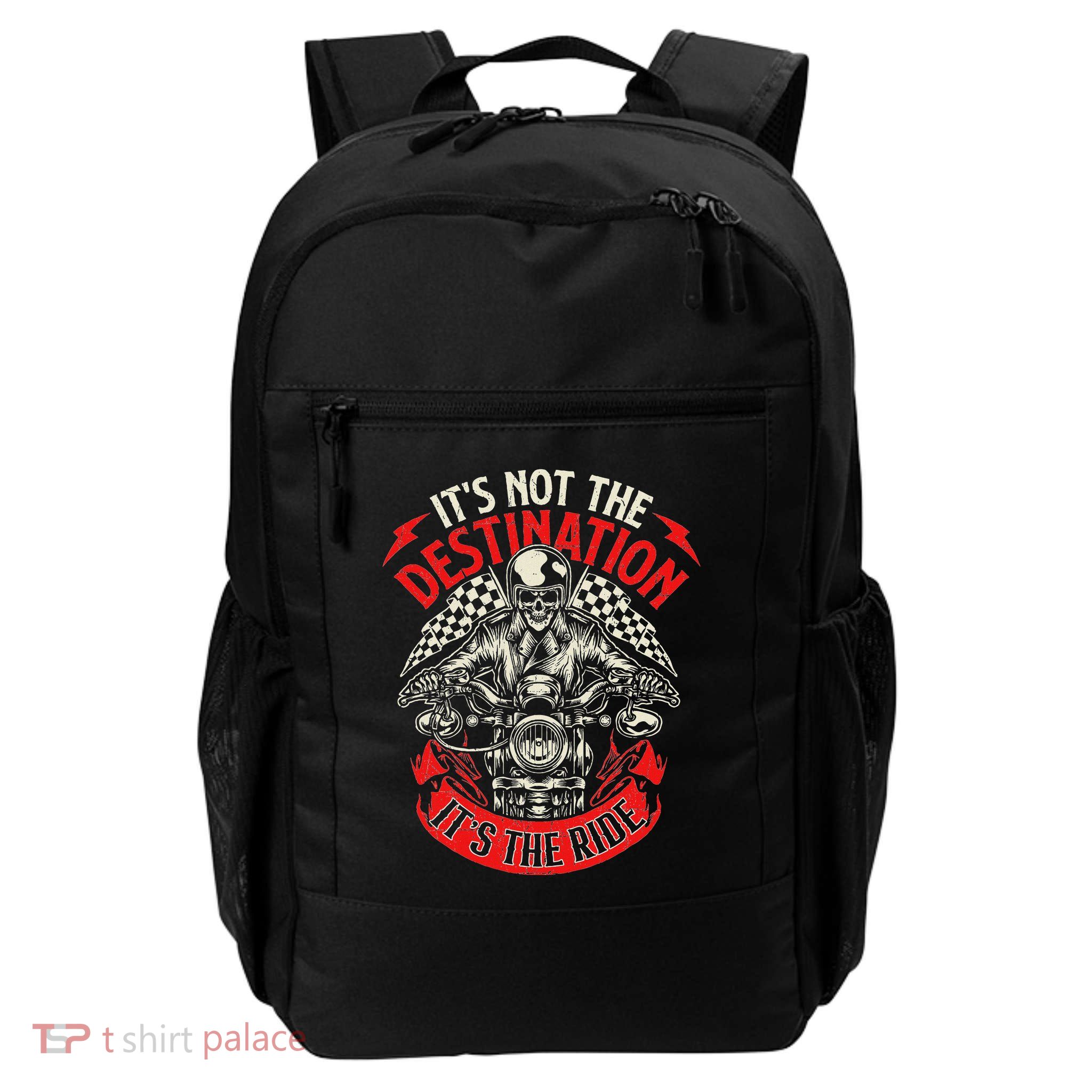 ItS Not The Destination ItS The Ride Skull Bike Rider Backpack