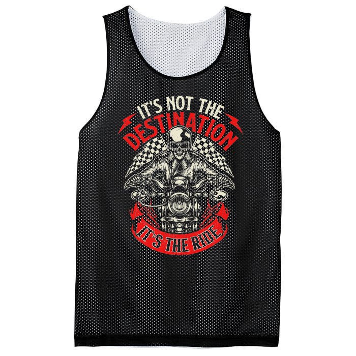 ItS Not The Destination ItS The Ride Skull Bike Rider Mesh Reversible Basketball Jersey Tank