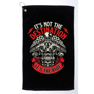 ItS Not The Destination ItS The Ride Skull Bike Rider Golf Towel