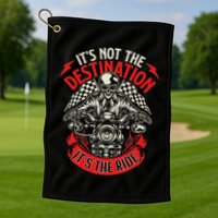 ItS Not The Destination ItS The Ride Skull Bike Rider Golf Towel