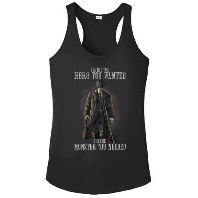 I'm Not The Hero You Wanted I'm The Monster You Needed Ladies PosiCharge Competitor Racerback Tank