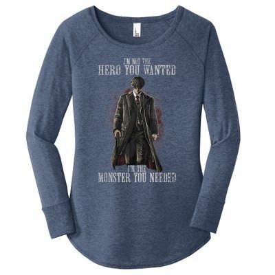 I'm Not The Hero You Wanted I'm The Monster You Needed Women's Perfect Tri Tunic Long Sleeve Shirt