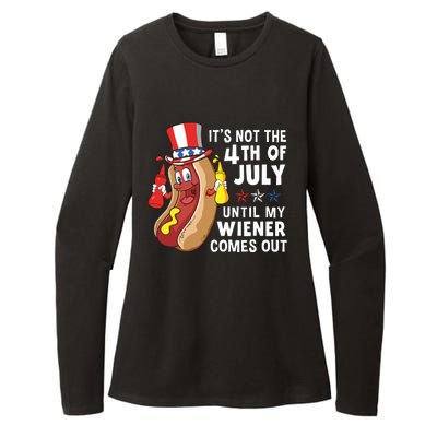 Its Not The 4th Of July Until My Wiener Comes Out Hot Dog Womens CVC Long Sleeve Shirt