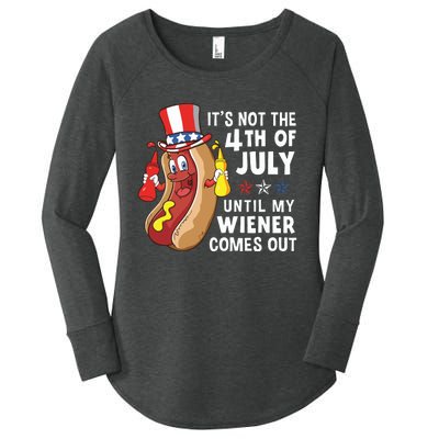 Its Not The 4th Of July Until My Wiener Comes Out Hot Dog Women's Perfect Tri Tunic Long Sleeve Shirt