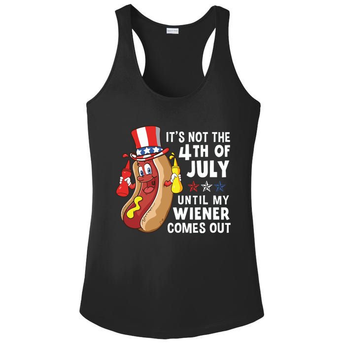 Its Not The 4th Of July Until My Wiener Comes Out Hot Dog Ladies PosiCharge Competitor Racerback Tank