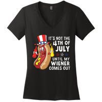 Its Not The 4th Of July Until My Wiener Comes Out Hot Dog Women's V-Neck T-Shirt