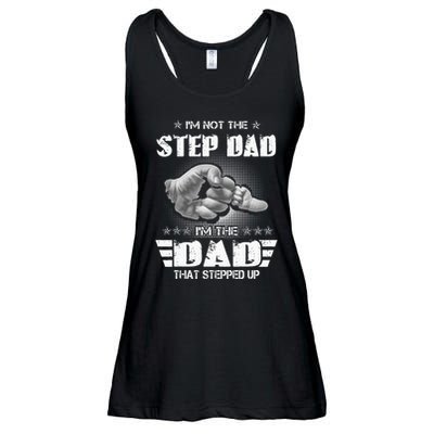 Im Not The Stepdad Im The Dad That Stepped Up Ladies Essential Flowy Tank
