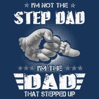 Im Not The Stepdad Im The Dad That Stepped Up Infant Baby Jersey Bodysuit