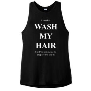 I Need To Wash My Hair Funny Ladies PosiCharge Tri-Blend Wicking Tank