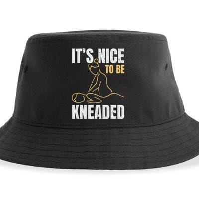 It's Nice To Be Kneaded Job Profession Massage Therapist Sustainable Bucket Hat