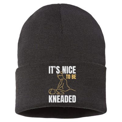 It's Nice To Be Kneaded Job Profession Massage Therapist Sustainable Knit Beanie