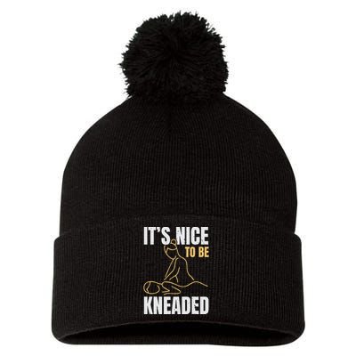 It's Nice To Be Kneaded Job Profession Massage Therapist Pom Pom 12in Knit Beanie