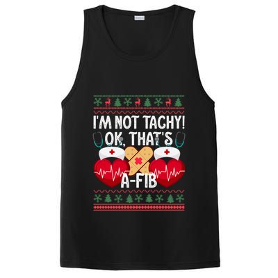 IM Not Tachy! Ok ThatS Afib Nurse Ugly Hospital Xmas Great Gift PosiCharge Competitor Tank
