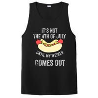 Its Not The 4th Of July Until My Weiner Comes Out PosiCharge Competitor Tank