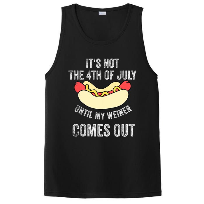 Its Not The 4th Of July Until My Weiner Comes Out PosiCharge Competitor Tank