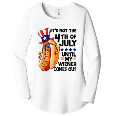 Its Not The 4th Of July Until My Weiner Comes Out Women's Perfect Tri Tunic Long Sleeve Shirt