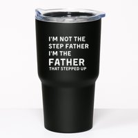 I’m Not The Step Father I’m The Fatherthat Stepped Up Tumbler