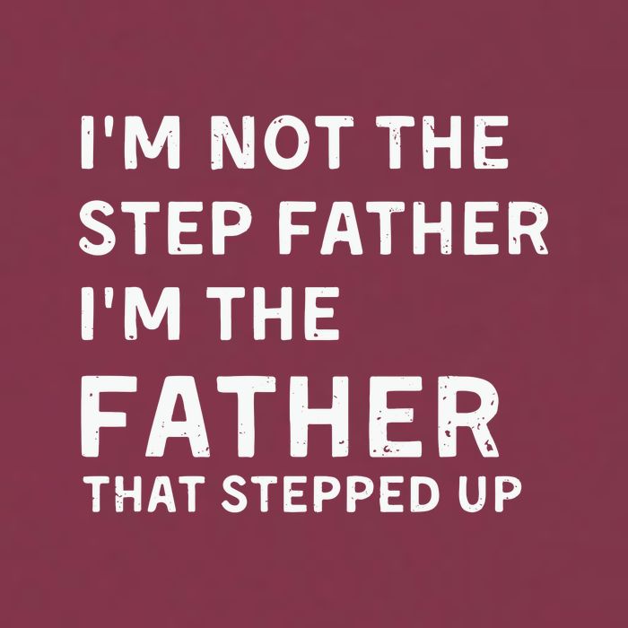 I’m Not The Step Father I’m The Fatherthat Stepped Up 16oz Travel Tumbler