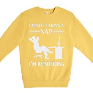 IM Not Taking A Nap IM Rendering Video Editor Film Maker Premium Crewneck Sweatshirt