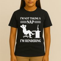 IM Not Taking A Nap IM Rendering Video Editor Film Maker T-Shirt