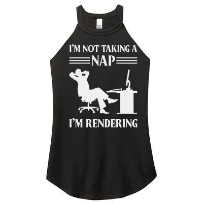 IM Not Taking A Nap IM Rendering Video Editor Film Maker Women’s Perfect Tri Rocker Tank