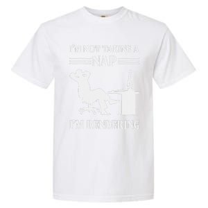 IM Not Taking A Nap IM Rendering Video Editor Film Maker Garment-Dyed Heavyweight T-Shirt