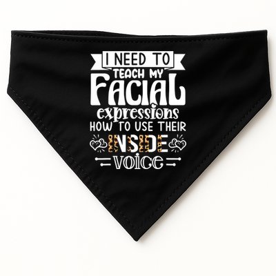 I Need To Teach My Facial Expressions Use Their Inside Voice USA-Made Doggie Bandana