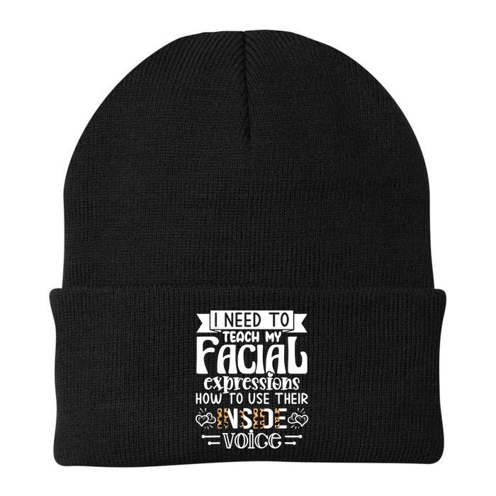 I Need To Teach My Facial Expressions Use Their Inside Voice Beanie