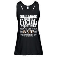 I Need To Teach My Facial Expressions Use Their Inside Voice Ladies Essential Flowy Tank