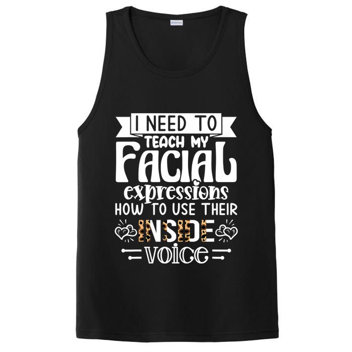 I Need To Teach My Facial Expressions Use Their Inside Voice PosiCharge Competitor Tank