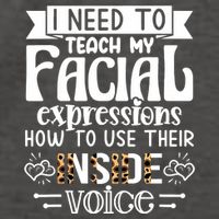 I Need To Teach My Facial Expressions Use Their Inside Voice Vector Backpack