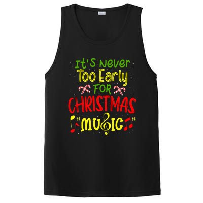 ItS Never Too Early For Christmas Music Lover Winter Season PosiCharge Competitor Tank