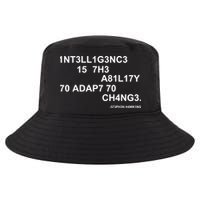 Intelligence is the Ability to Accept Change March For Science Code Cool Comfort Performance Bucket Hat