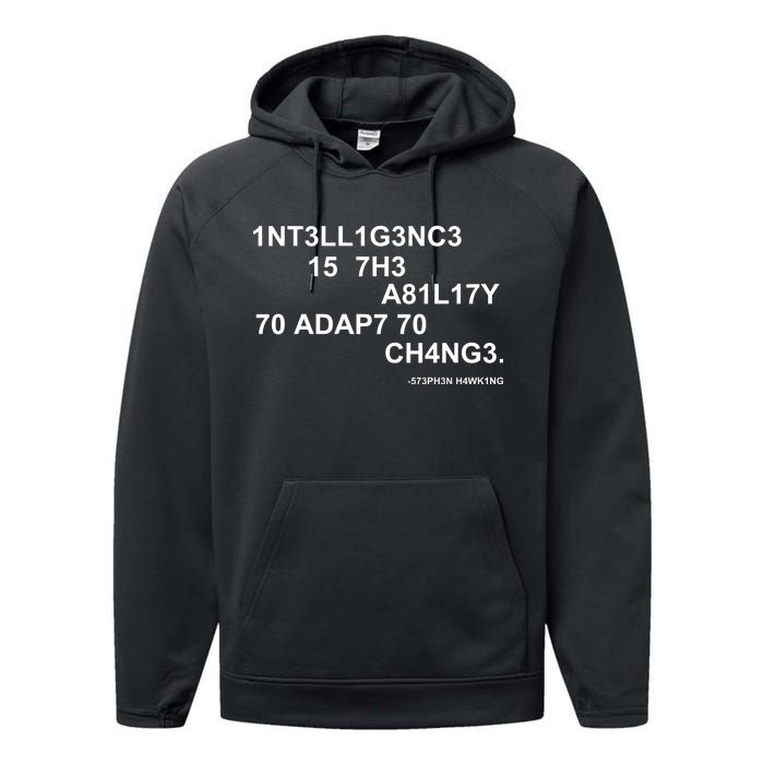 Intelligence is the Ability to Accept Change March For Science Code Performance Fleece Hoodie