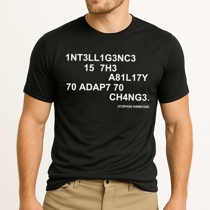 Intelligence is the Ability to Accept Change March For Science Code Performance Shirt