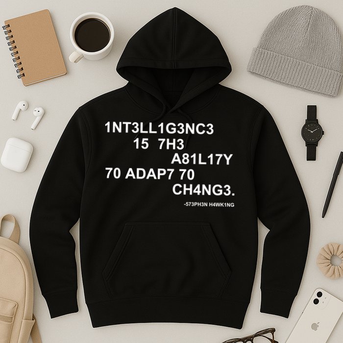 Intelligence is the Ability to Accept Change March For Science Code Hoodie
