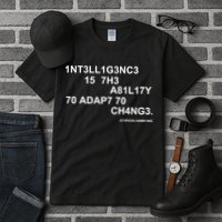 Intelligence is the Ability to Accept Change March For Science Code Tall T-Shirt
