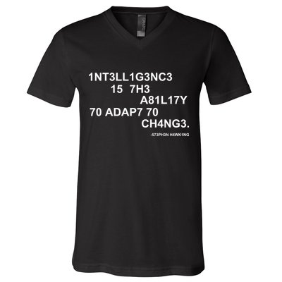 Intelligence is the Ability to Accept Change March For Science Code V-Neck T-Shirt
