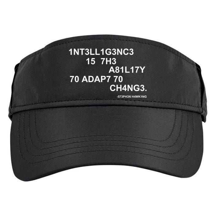 Intelligence is the Ability to Accept Change March For Science Code Adult Drive Performance Visor