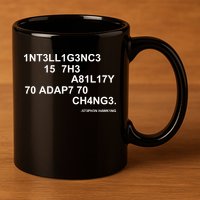 Intelligence is the Ability to Accept Change March For Science Code 11oz C Handle Ceramic Mug