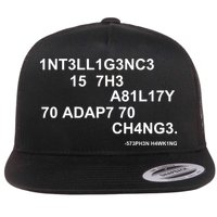 Intelligence is the Ability to Accept Change March For Science Code Flatbill Hat