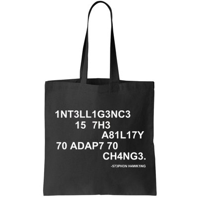 Intelligence is the Ability to Accept Change March For Science Code Bag