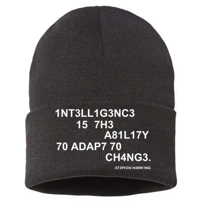 Intelligence is the Ability to Accept Change March For Science Code Sustainable Knit Beanie